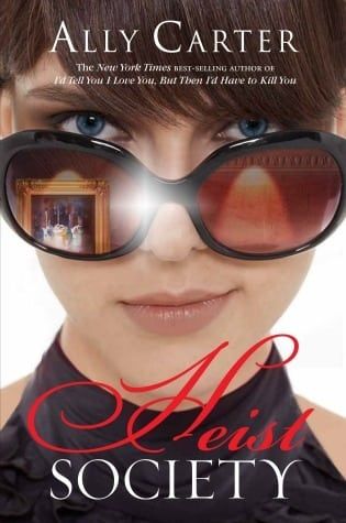 Book Review: Heist Society by Ally Carter
