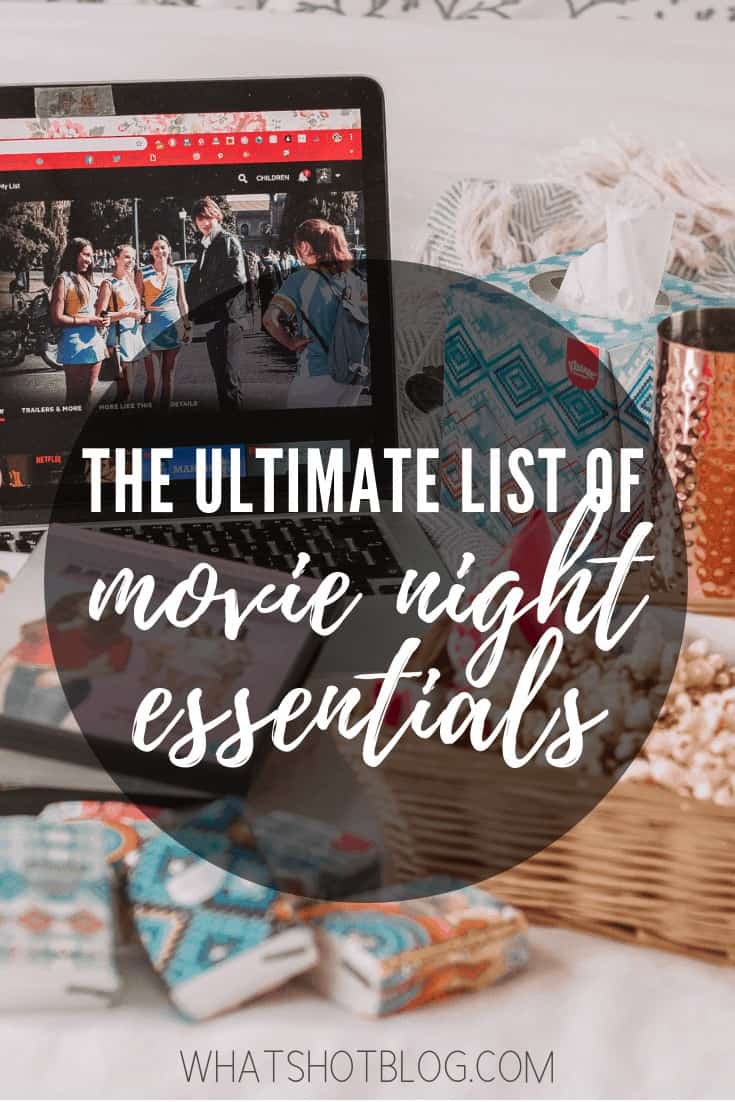 The Ultimate List of Winter Movie Night Essentials