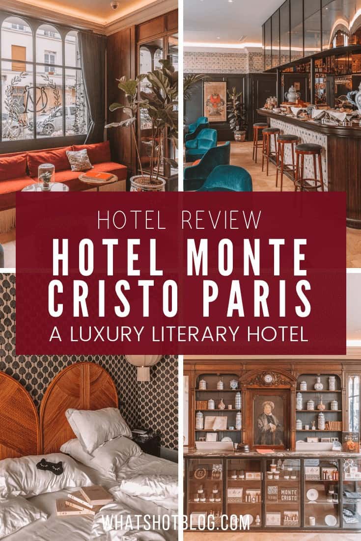 Hotel Monte Cristo Paris Review: A Luxury Literary Hotel in Paris&nbsp;#whatshotblog