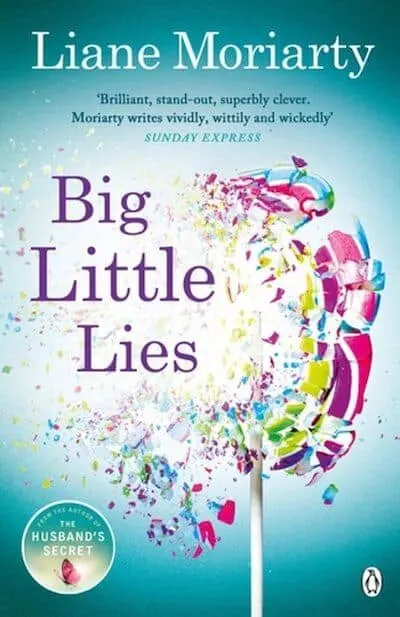 Big Little Lies Book Cover - Liane Moriarty Books