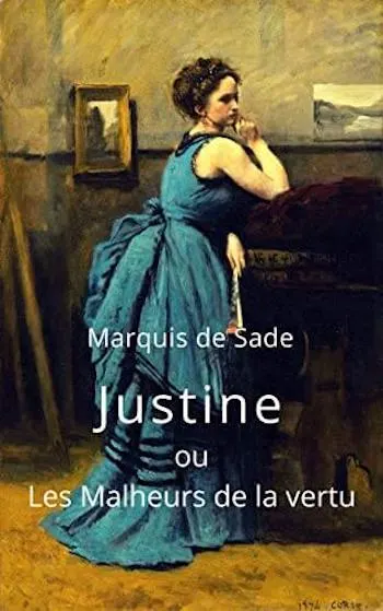 Cover of classic gothic novel, Justine, Marquis de Sade