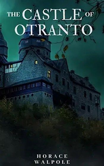 Cover of classic gothic novel, The Castle of Otranto