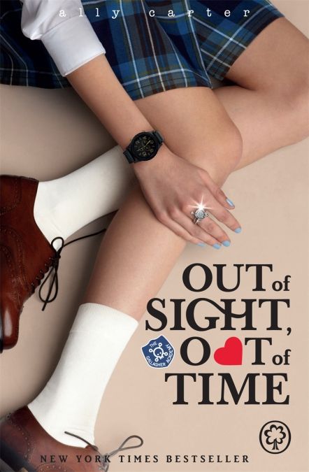 Out of Sight, Out of Time (Gallagher Girls Book 5)