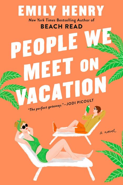 People We Meet on Vacation by Emily Henry

