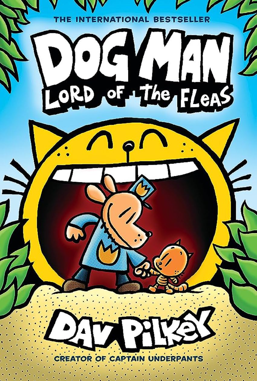 Dog Man: Lord of the Fleas (Dogman #5) by Dav Pilkey