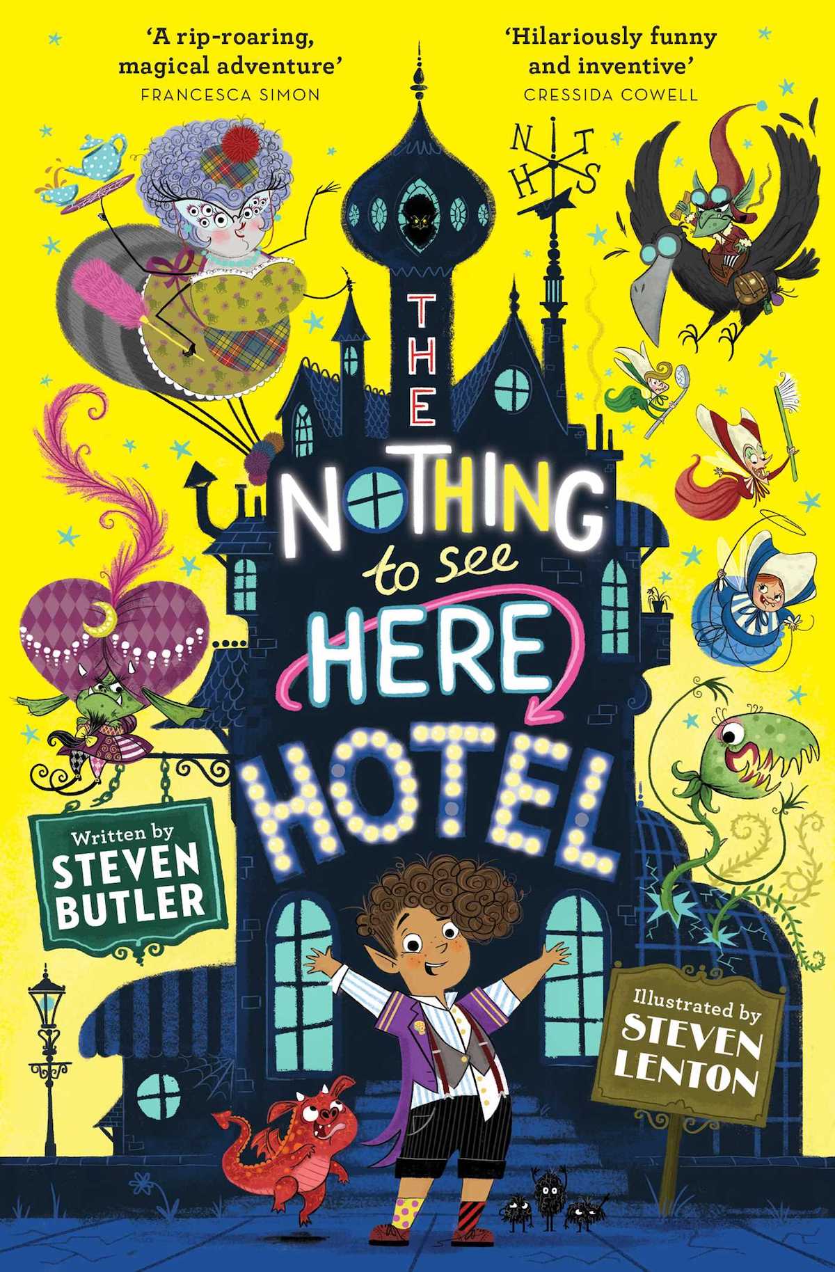 The Nothing To See Here Hotel by Steven Butler