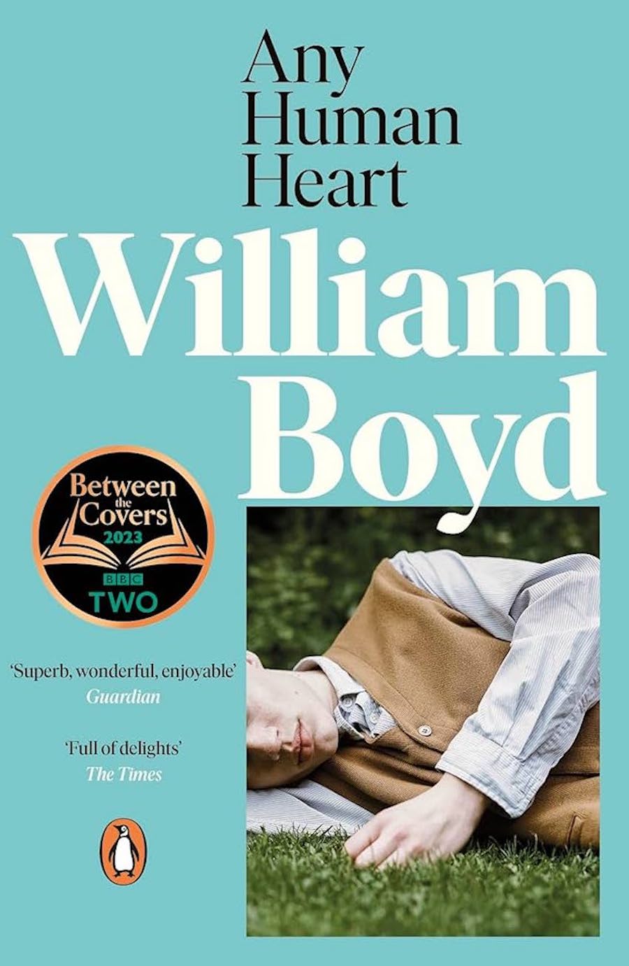 Any Human Heart by William Boyd