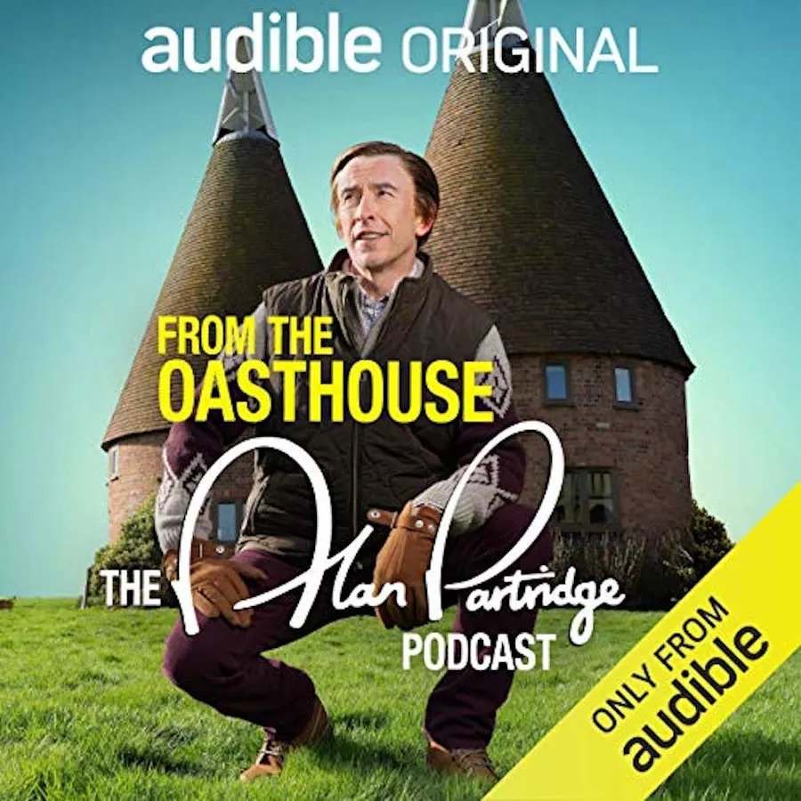 From the Oasthouse by Alan Partridge (aka Steve Coogan)
