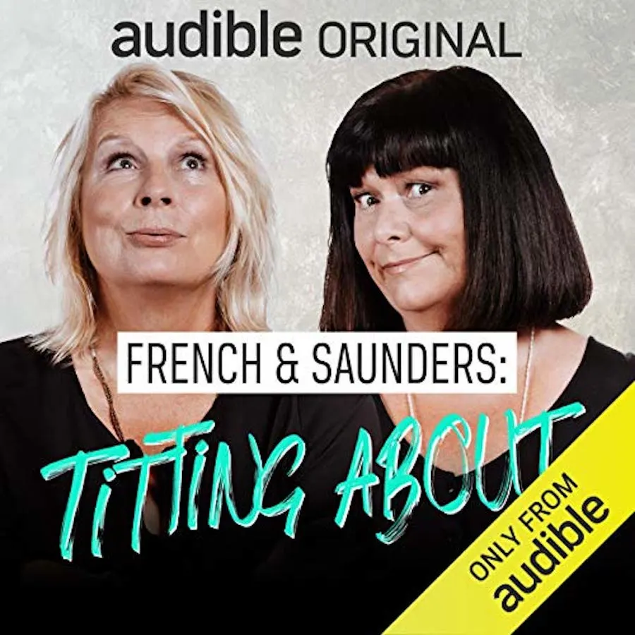 Titting About by French and Saunders